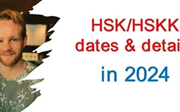 HSK and HSKK Dates & Details in 2024